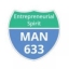 MAN 633 Entrepreneurial Spirit (Spring 2019)