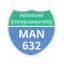 MAN 632 Advanced Entrepreneurship (Spring 2019)